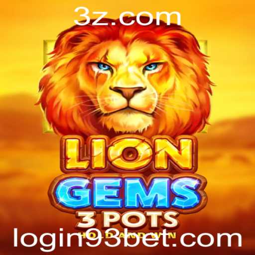 Descubra o Mundo Fascinante de LionGems3pots: Regras e Estratégias para Dominar o Jogo